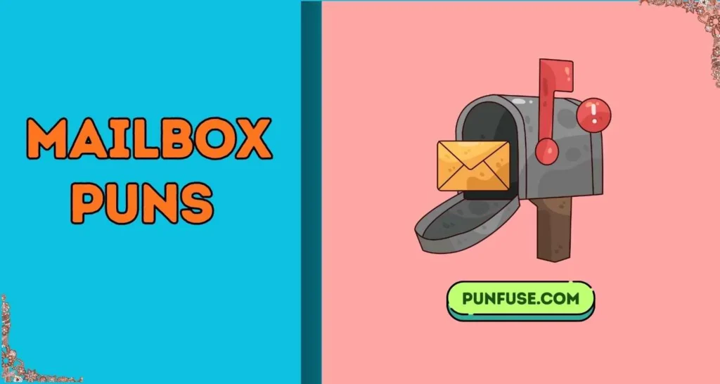 Mailbox Puns