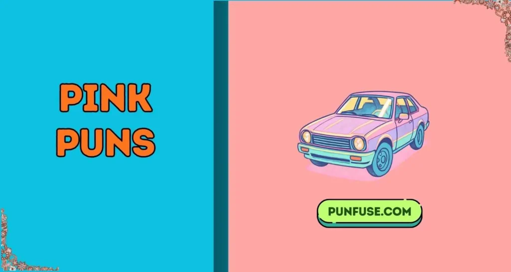 Pink Puns
