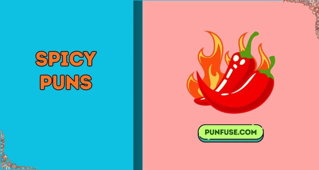 Spicy Puns