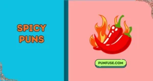 Spicy Puns