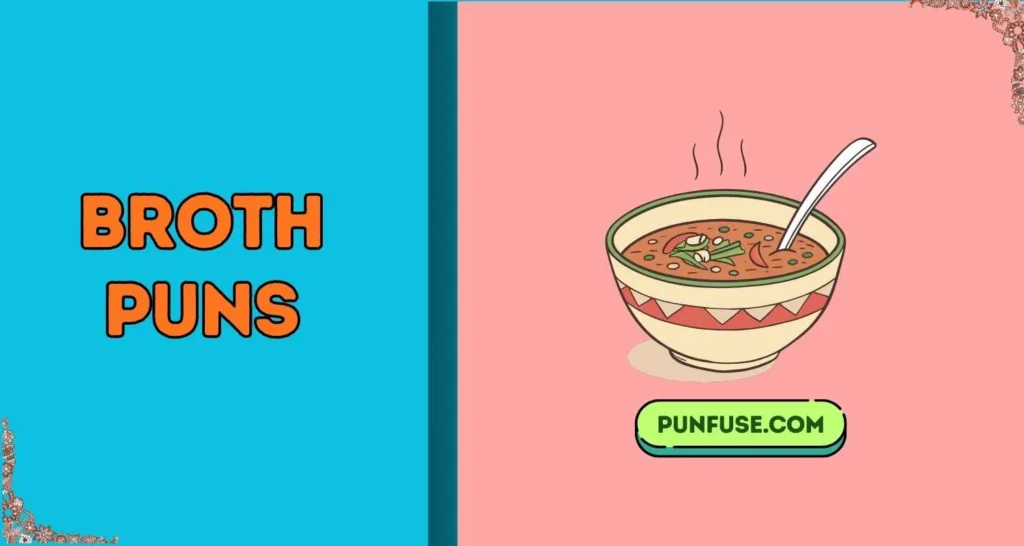 broth puns