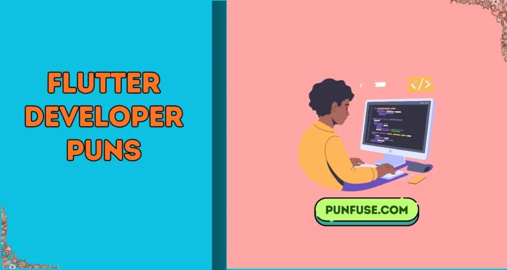 Flutter Developer puns