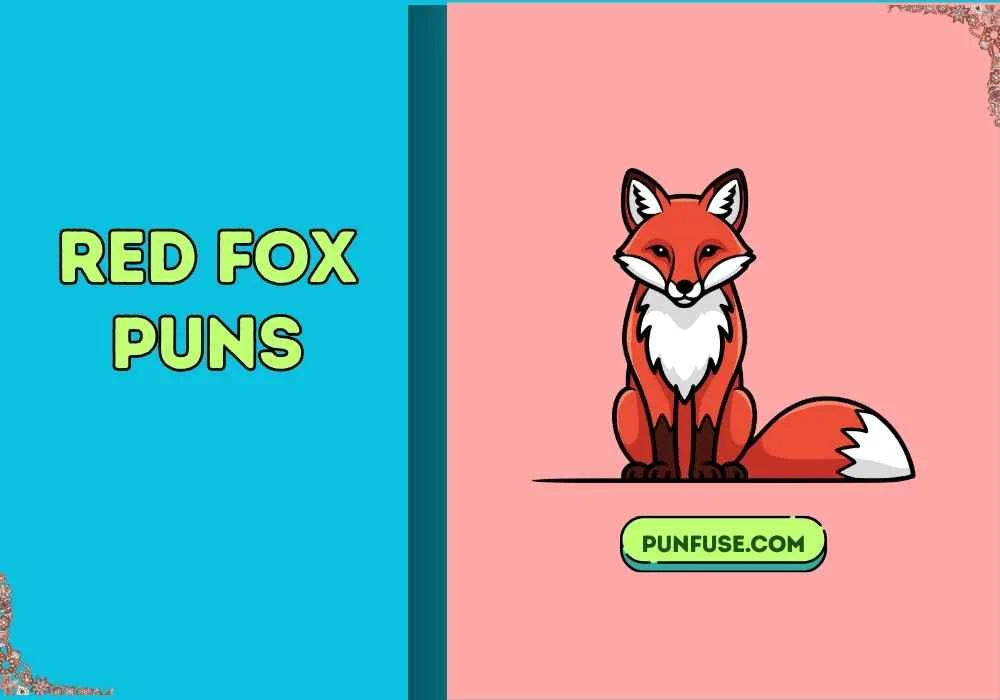 red fox puns
